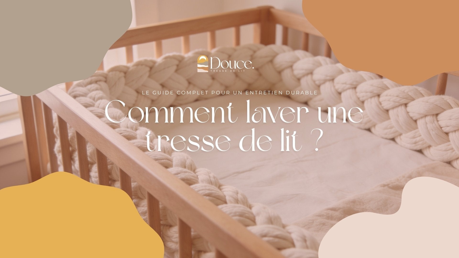 Comment laver une tresse de lit : le guide complet pour un entretien durable